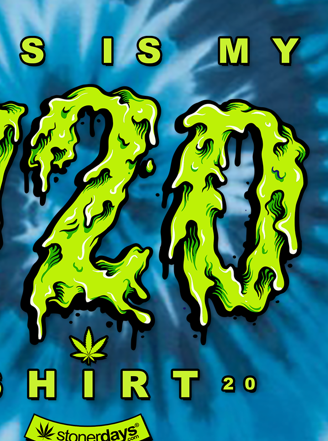 StonerDays 'This Is My 420 Shirt' in blue tie-dye design, close-up view, made of cotton