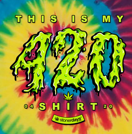 StonerDays 'This Is My 420 Shirt' with psychedelic tie dye design, front view on white background