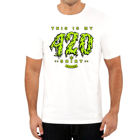 StonerDays white tee with 'This Is My 420 Shirt' in green, front view on a male model
