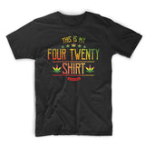 StonerDays 'This Is My Four Twenty Shirt' in black, front view on a white background