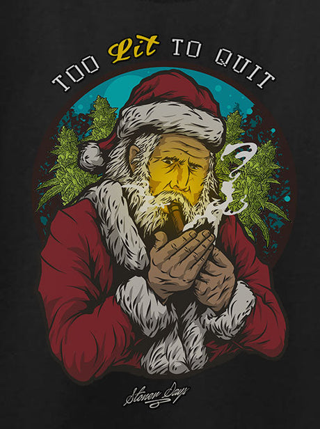 StonerDays Too Lit To Quit Hemp Tee featuring graphic of Santa with joint, on black background