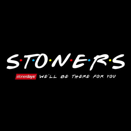 StonerDays Women's Racerback with 'We'll Be There For You' print on black background